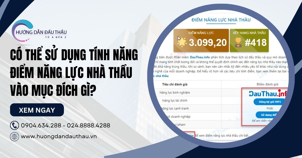 Có thể sử dụng tính năng Điểm năng lực nhà thầu vào mục đích gì?