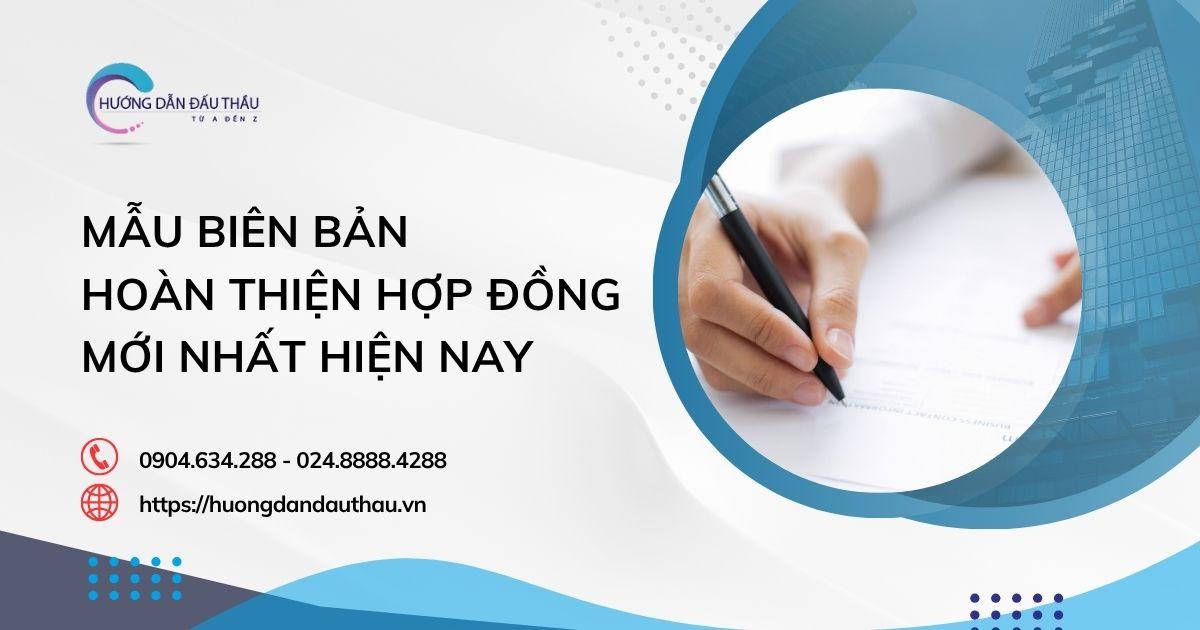 Mẫu biên bản hoàn thiện hợp đồng mới nhất hiện nay