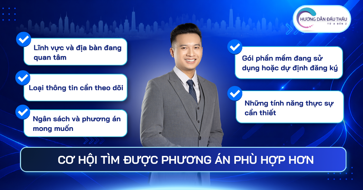 Cơ hội tìm được phương án phù hợp hơn